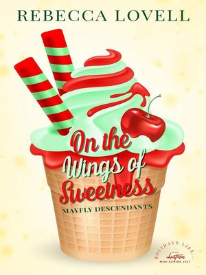 cover image of On the Wings of Sweetness